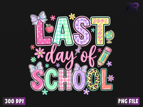 Download Last Day of School Preppy PNG - Last day of school Collection