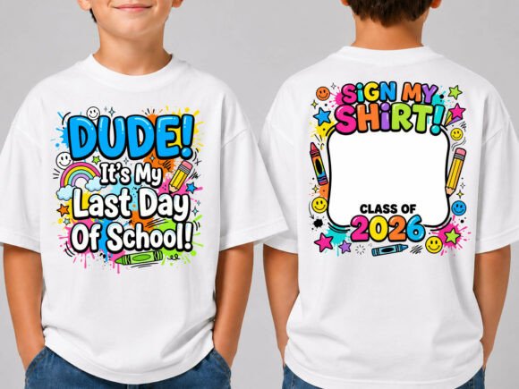 Download Last Day of School Sign My Shirt PNG - Last day of school Collection